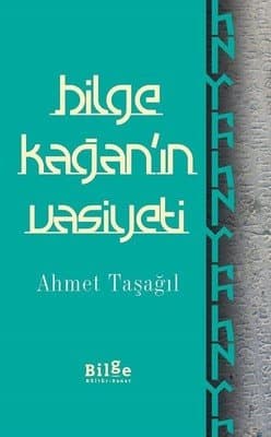 Bilge Kağan'ın Vasiyeti