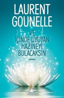 Ve İçinde Uyuyan Hazineyi Bulacaksın