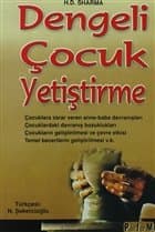 Dengeli Çocuk Yetiştirme