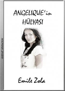 Angelique’in Hülyası