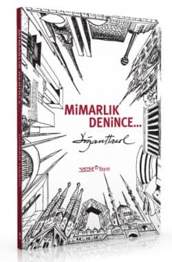 Mimarlık Denince