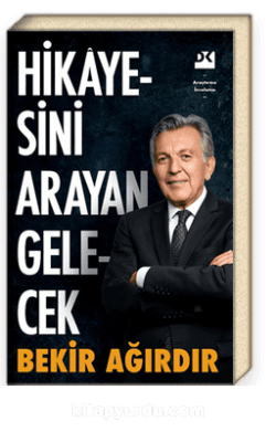 Hikayesini Arayan Gelecek
