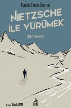 Nietzsche ile Yürümek
