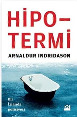 Hipotermi (Dedective Erlendur, #8)