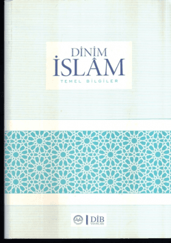 Dinim İslam Temel Bilgiler