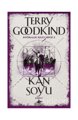 Kan Soyu Kısım 2 / Doğruluk Kılıcı Serisi 3