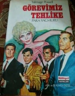 Görevimiz Tehlike Para Yağmuru