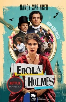 Kayıp Marki Vakası (Enola Holmes Gizemleri - I)