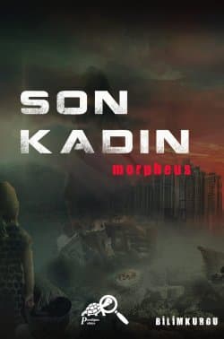 Son Kadın