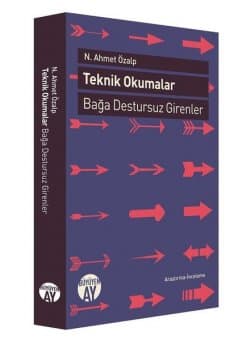 Teknik Okumalar - Bağa Destursuz Girenler