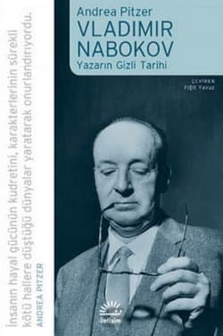 Vladimir Nabokov - Yazarın Gizli Tarihi