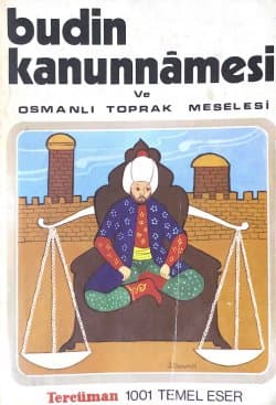 Budin Kanunnâmesi ve Osmanlı Toprak Mes'elesi