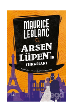 Arsen Lüpen’in İtirafları