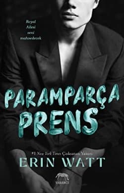 Paramparça Prens (The Royals #2)