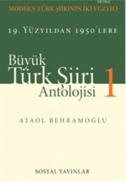 Büyük Türk Şiiri Antolojisi, Modern Türk Şiirinin İki Yüzyılı (2 Cilt Takım)