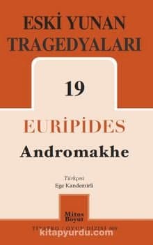 Eski Yunan Tragedyaları 19 / Andromakhe