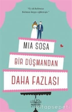Bir Düşmandan Daha Fazlası