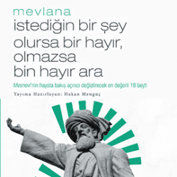 İstediğin Bir Şey Olursa Bir Hayır, Olmazsa Bin Hayır Ara