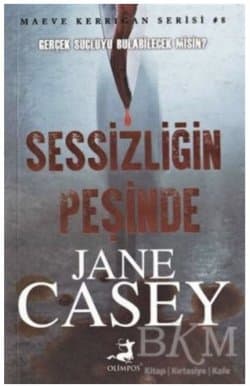 Sessizliğin Peşinde (Maeve Kerrigan, #8)