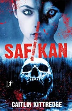 Saf Kan (Bir Nocturne Şehri Romanı #2)