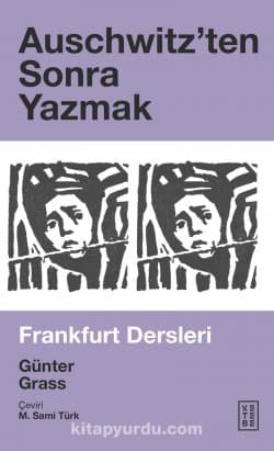 Auschwitz'ten Sonra Yazmak - Frankfurt Dersler