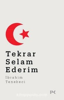 tekrar selam ederim