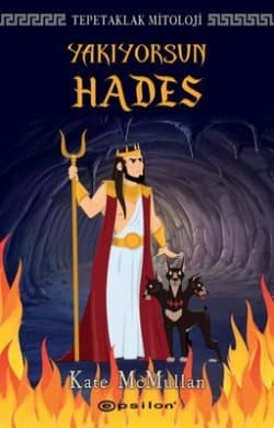 Tepetaklak Mitoloji - Yakıyorsun Hades