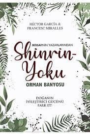 Shinrin Yoku-Orman Banyosu