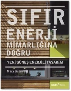 Sıfır Enerji Mimarlığına Doğru