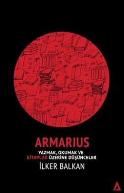 rmarius-Yazmak Okumak ve Kitaplar Üzerine Düşünceler