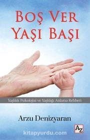 Boş Ver Yaşı Başı