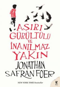 Aşırı Gürültülü ve İnanılmaz Yakın