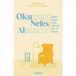 Okumak Nefes Almaktır