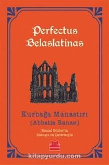 Kurbağa Manastırı (Abbatia Ranae)