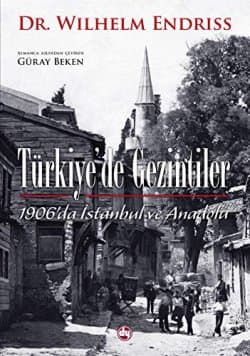 Türkiye'de Gezintiler 1906'da İstanbul ve Anadolu
