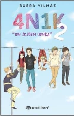 4N1K 2: On İkiden Sonra