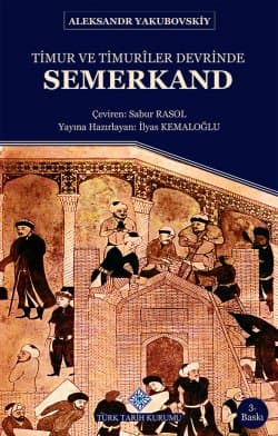 Timur ve Timuriler Devrinde Semerkand