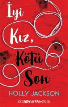 İyi Kız, Kötü Son