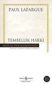 Tembellik Hakkı