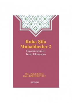Ruha Şifa Muhabbetler 2