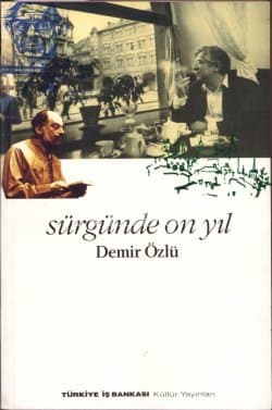 Sürgünde On Yıl