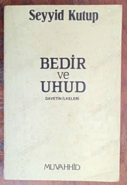 Bedir ve Uhud