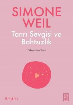 Tanrı Sevgisi ve Bahtsızlık