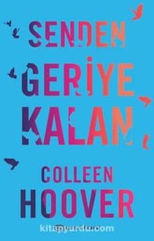 Senden Geriye Kalan