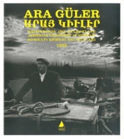 Kumkapı Ermeni Balıkçıları 1952