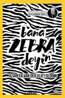 Bana Zebra Deyin Bana Zebra Deyin