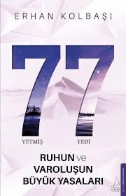 Ruhun ve Varoluşun büyük yasaları