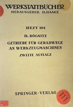 GETRIEBE FÜR GERADWEGE AN WERKZEUGMASCHINEN ZWEITE