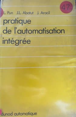 Pratique de l’automatisation intégrée