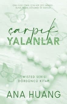 Çarpık Yalanlar / Twisted Serisi 4. Kitap